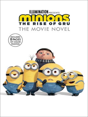 cover image of Minions: The Rise of Gru - The Movie Novel